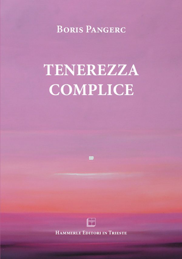 Boris Pangerc - Tenerezza complice