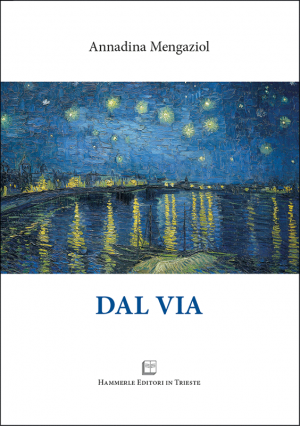 Annadina Mengaziol - Dal via