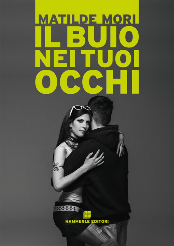 Matilde Mori - Il buio nei tuoi occhi