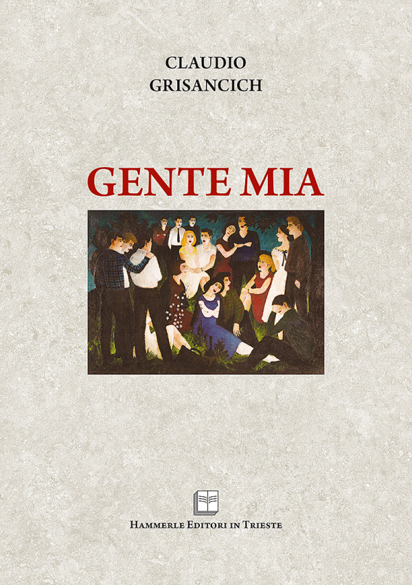 Claudio Grisancich - Gente mia