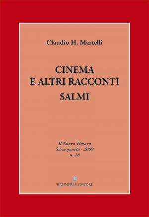 Claudio H. Martelli - Cinema e altri racconti - Salmi