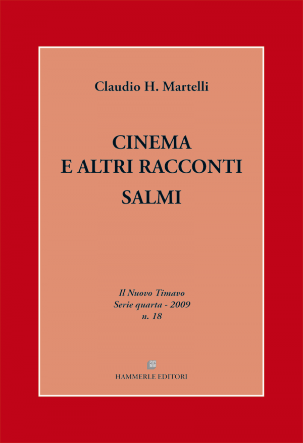 Claudio H. Martelli - Cinema e altri racconti - Salmi