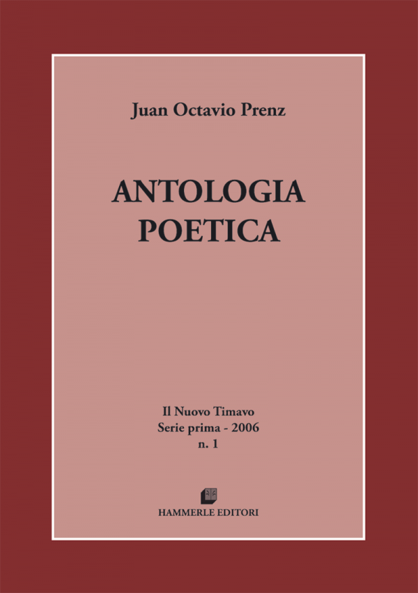 Juan Octavio Prenz - Antologia poetica