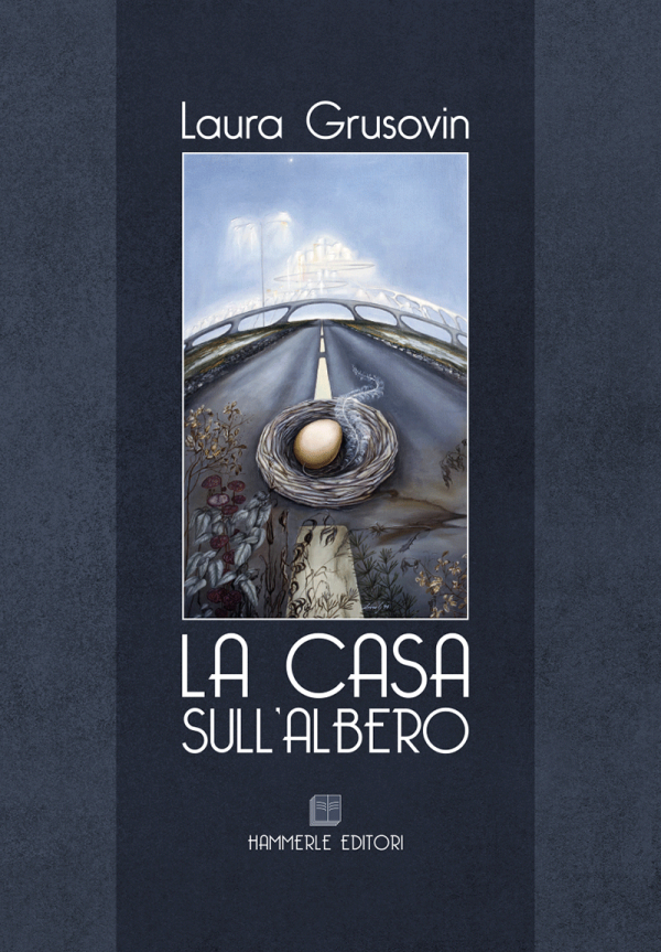 Laura Grusovin - La casa sull'albero